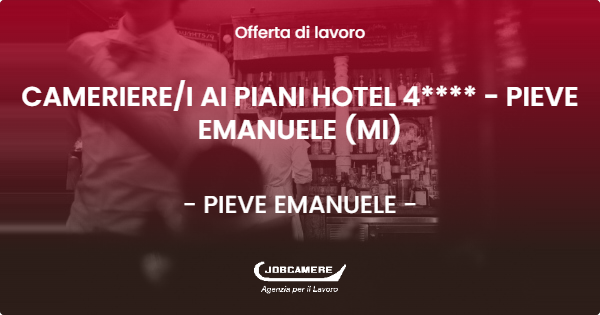 zoom immagine (Cameriere/i ai piani hotel 4**** - pieve emanuele (mi))