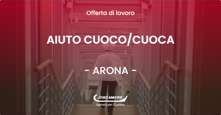 OFFERTA LAVORO - AIUTO CUOCOCUOCA - ARONA