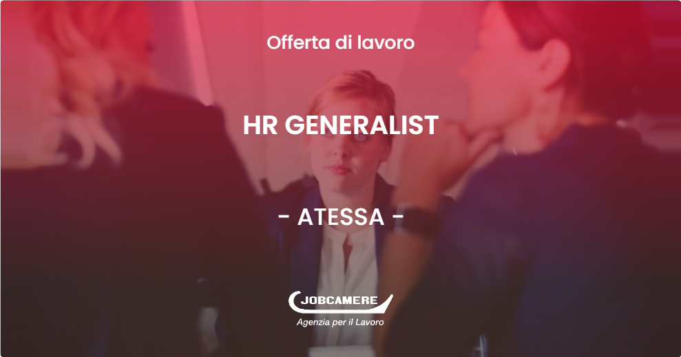 OFFERTA LAVORO - HR GENERALIST - ATESSA