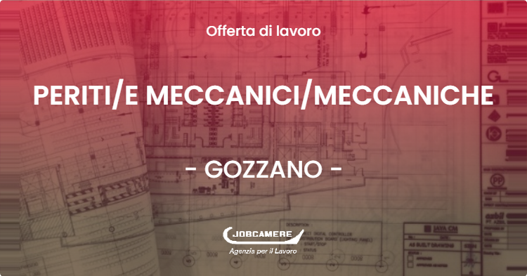 OFFERTA LAVORO - PERITIE MECCANICIMECCANICHE - GOZZANO (NO)
