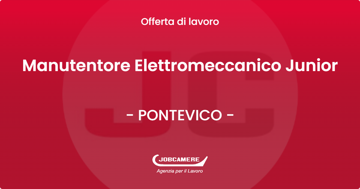 OFFERTA LAVORO - Manutentore Elettromeccanico Junior - PONTEVICO