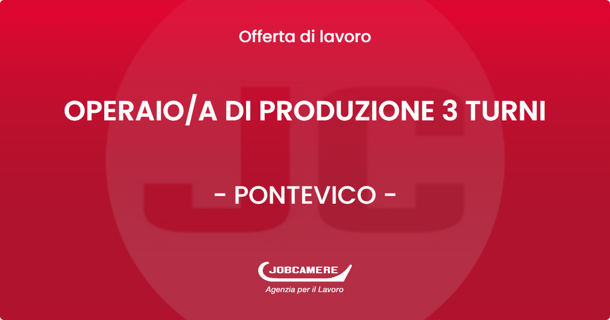 OFFERTA LAVORO - OPERAIOA DI PRODUZIONE 3 TURNI - PONTEVICO