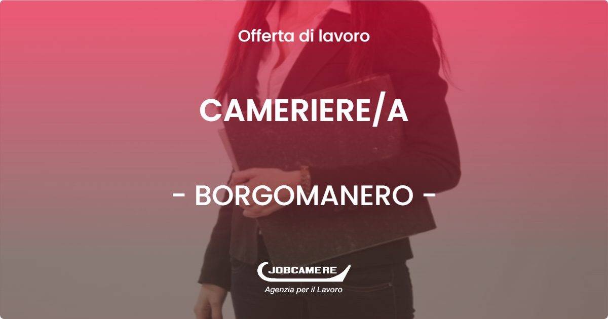 OFFERTA LAVORO - CAMERIEREA - BORGOMANERO