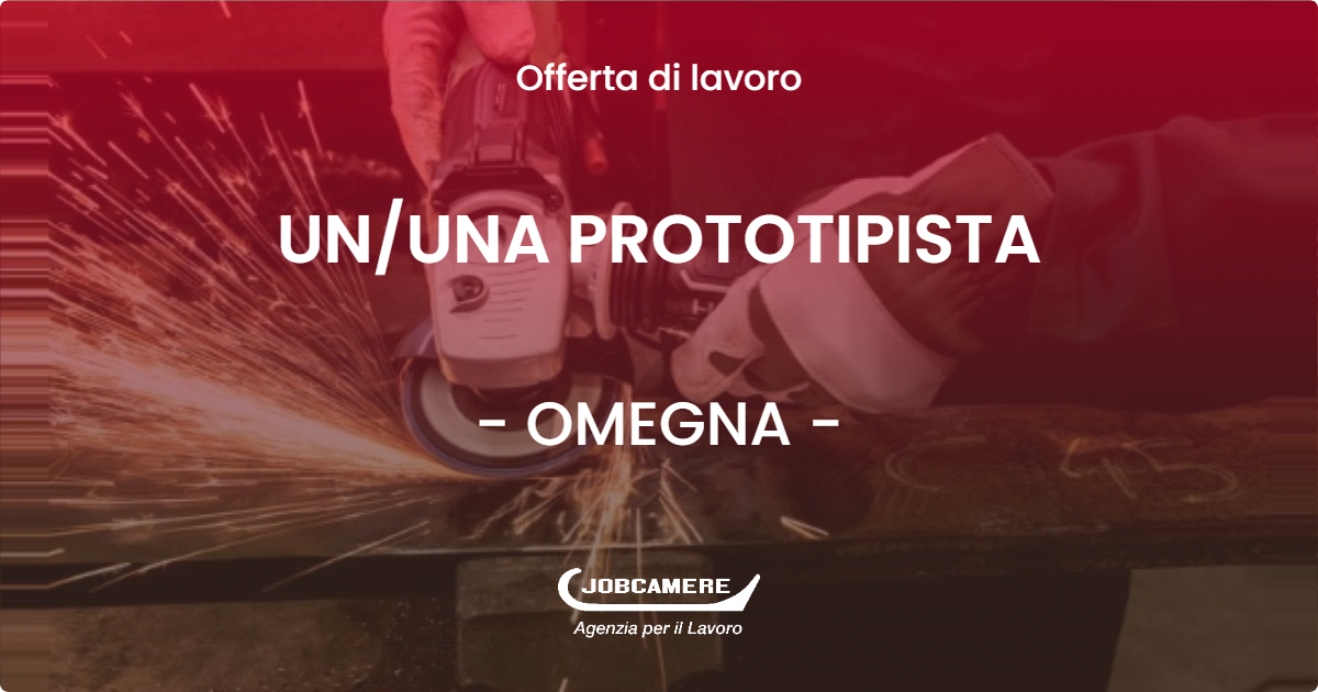 OFFERTA LAVORO - UN/UNA PROTOTIPISTA - OMEGNA (VB)