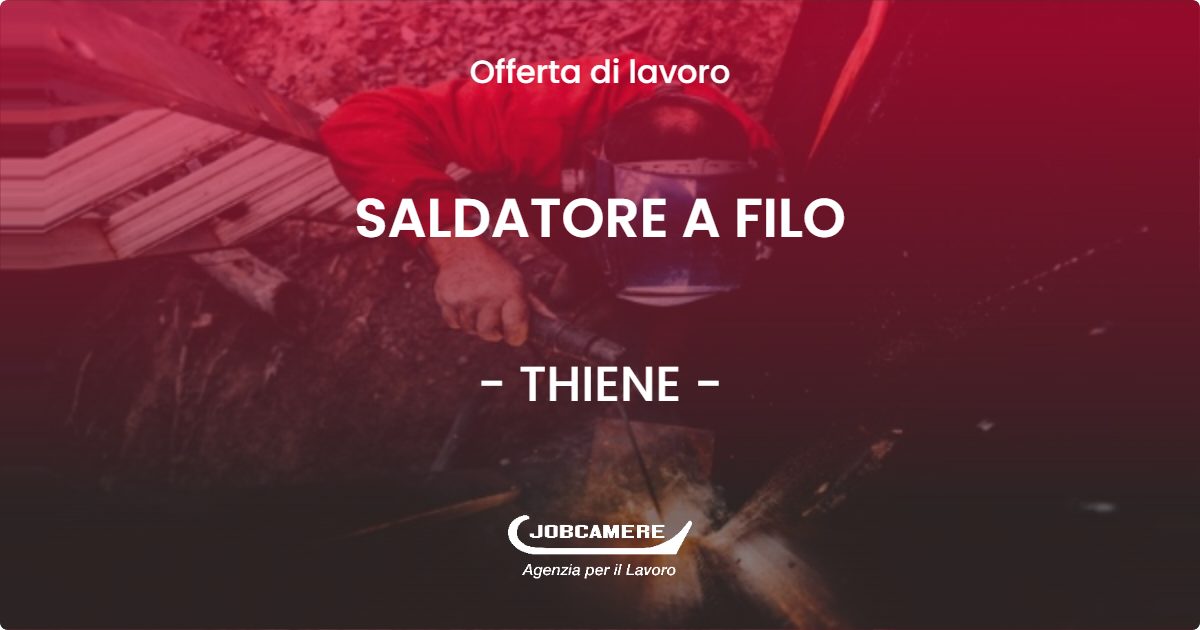 OFFERTA LAVORO - SALDATORE A FILO - THIENE