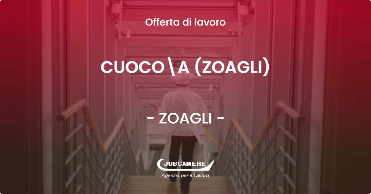 OFFERTA LAVORO - CUOCOA (ZOAGLI) - ZOAGLI (GE)