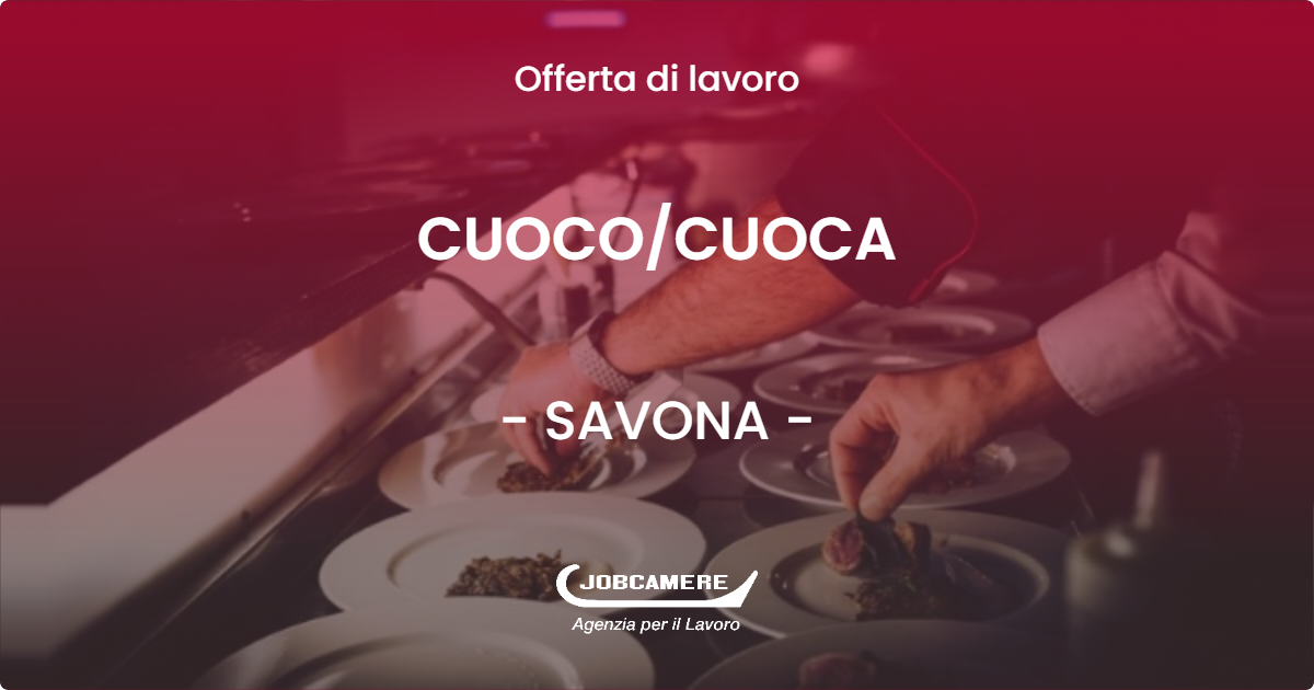 OFFERTA LAVORO - CUOCOCUOCA - SAVONA